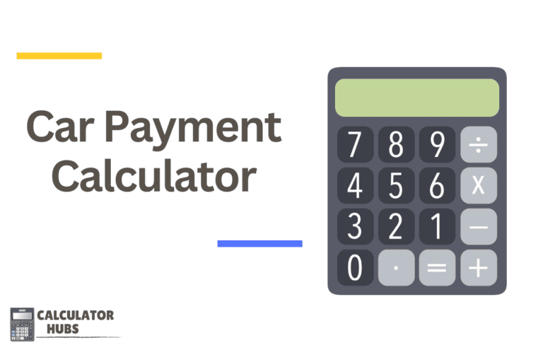 Car Payment Calculator