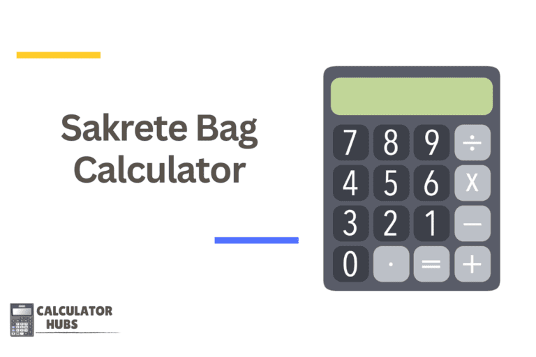 Sakrete Bag Calculator