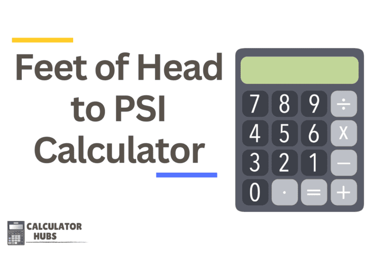 Feet of Head to PSI Calculator