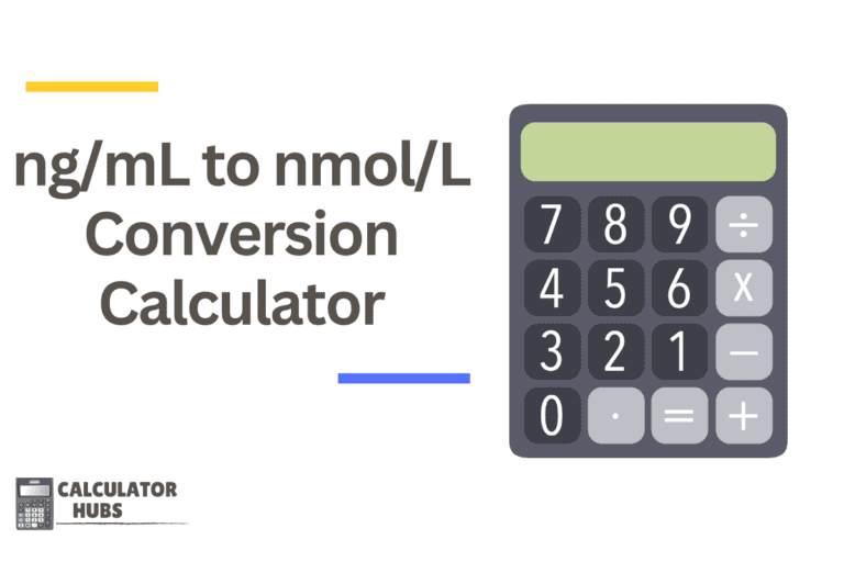 ng/mL to nmol/L Conversion Calculator