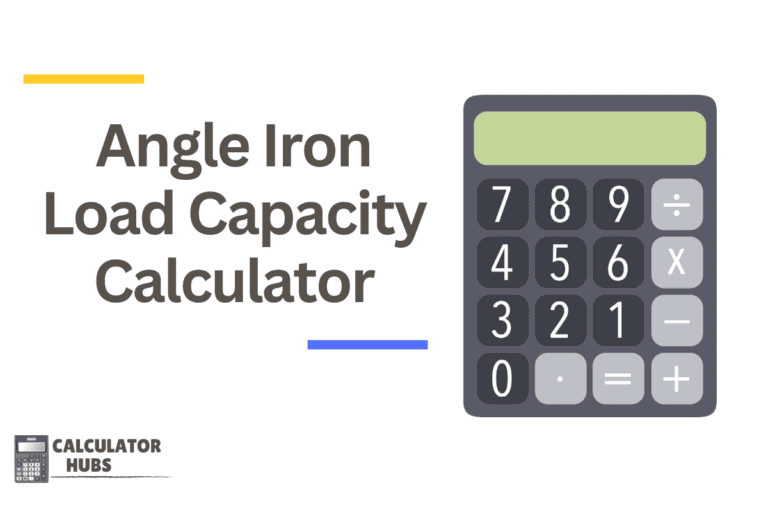 Angle Iron Load Capacity Calculator