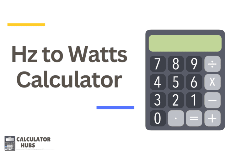 Hz to Watts Calculator