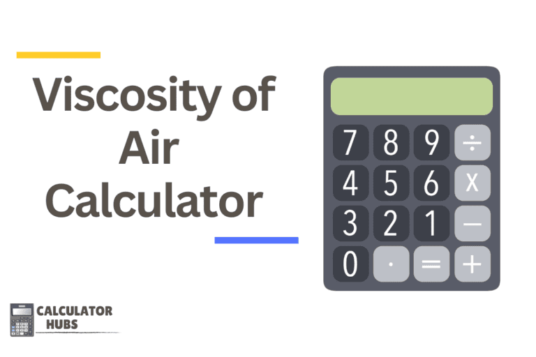 Viscosity of Air Calculator